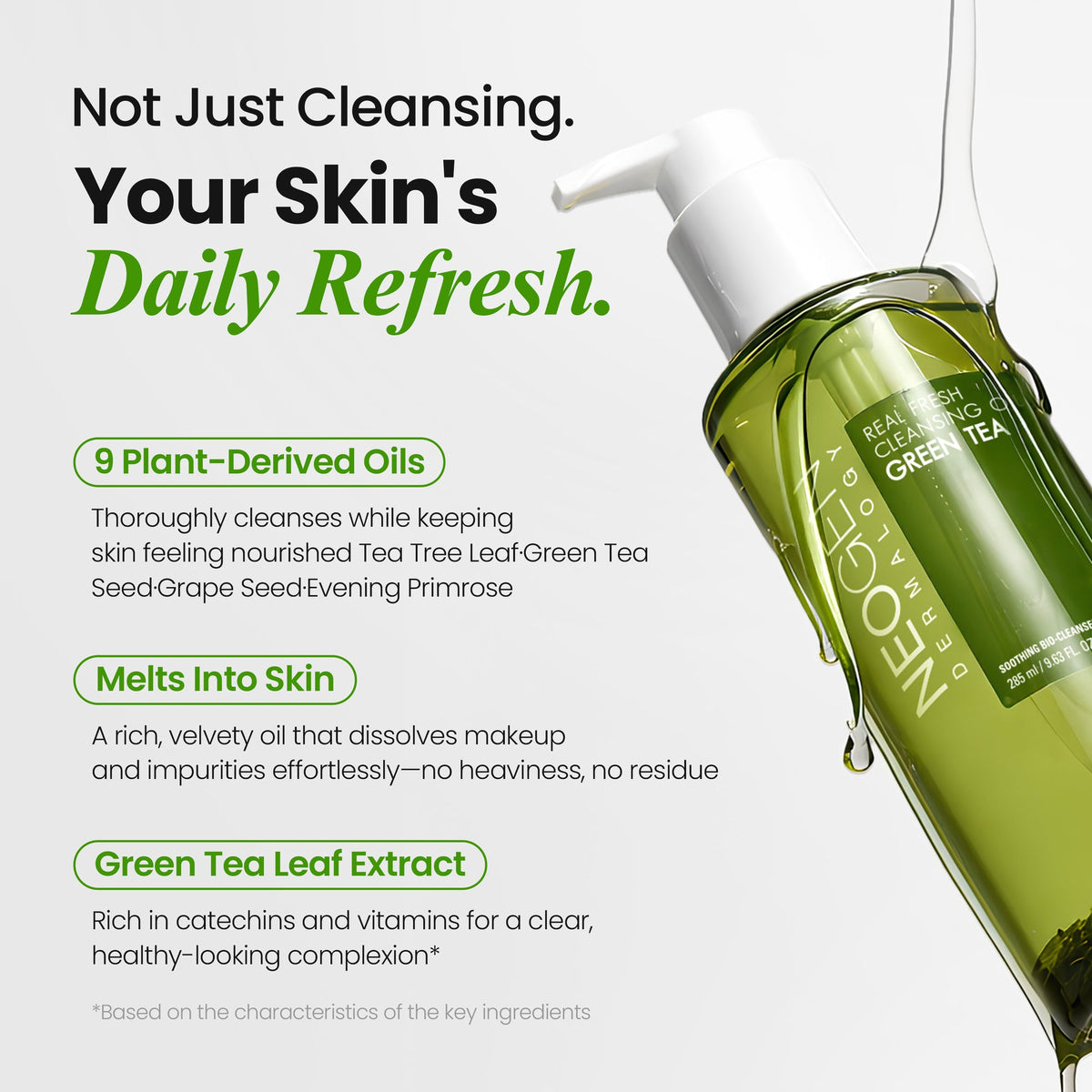 Neogen Real Fresh Cleansing Oil Green Tea 285ml — Neogen official product image 6